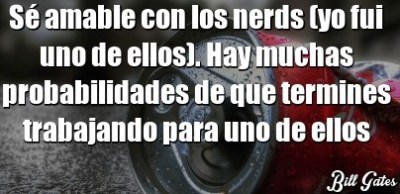 Regla #11 de Bill Gates